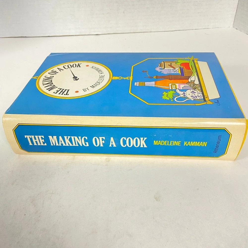 The Making of a Cook Madeleine Kamman 1971 Hardcover Vintage Cookbook Atheneum